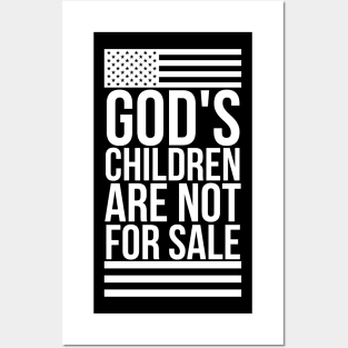 God's children are not for sale Posters and Art